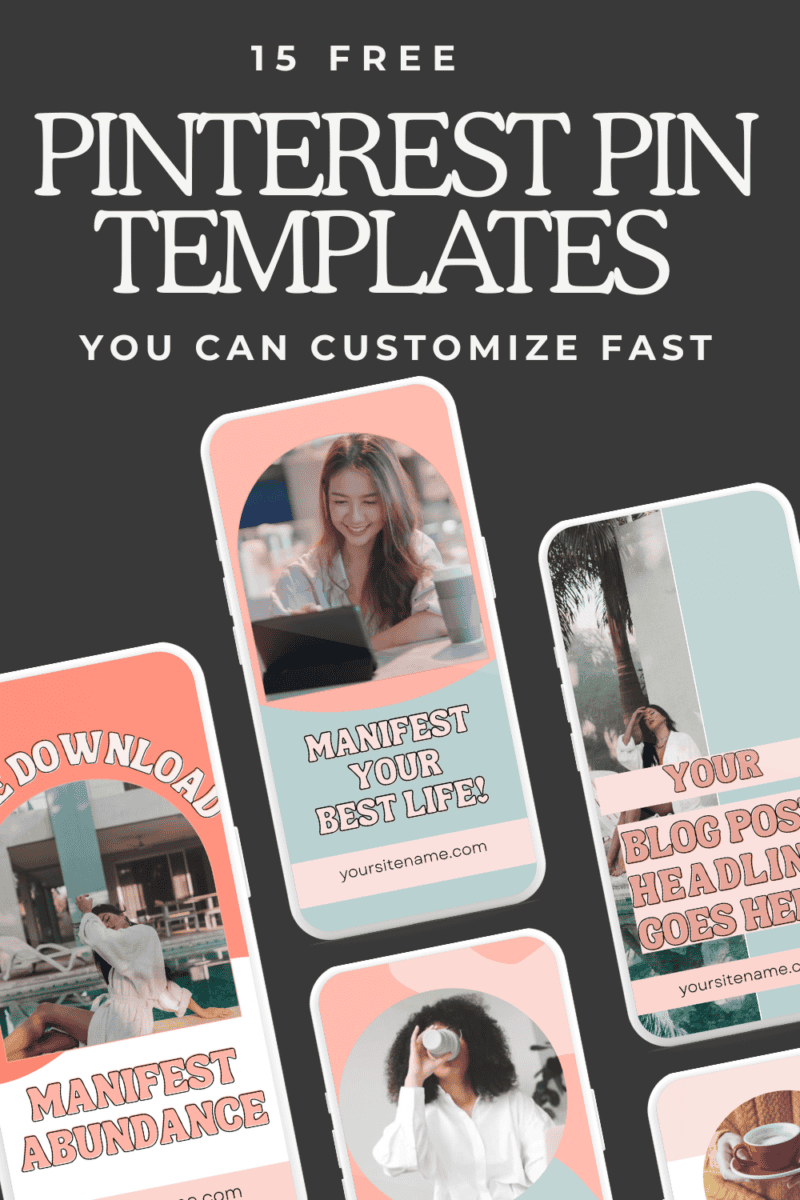 15 Free Pinterest Pin Templates to Save You Time (Copy, Edit, Post Today)